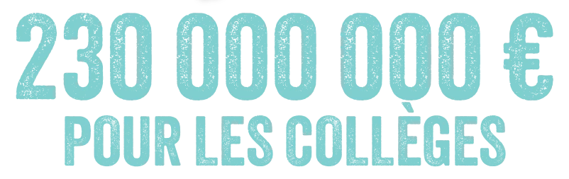 230000000 € pour les collèges